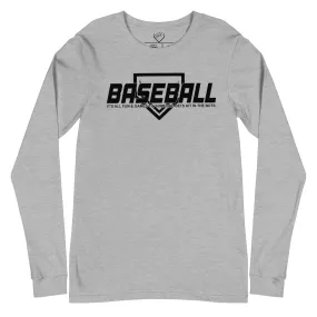 Baseball Its All Fun and Games - Adult Long Sleeve
